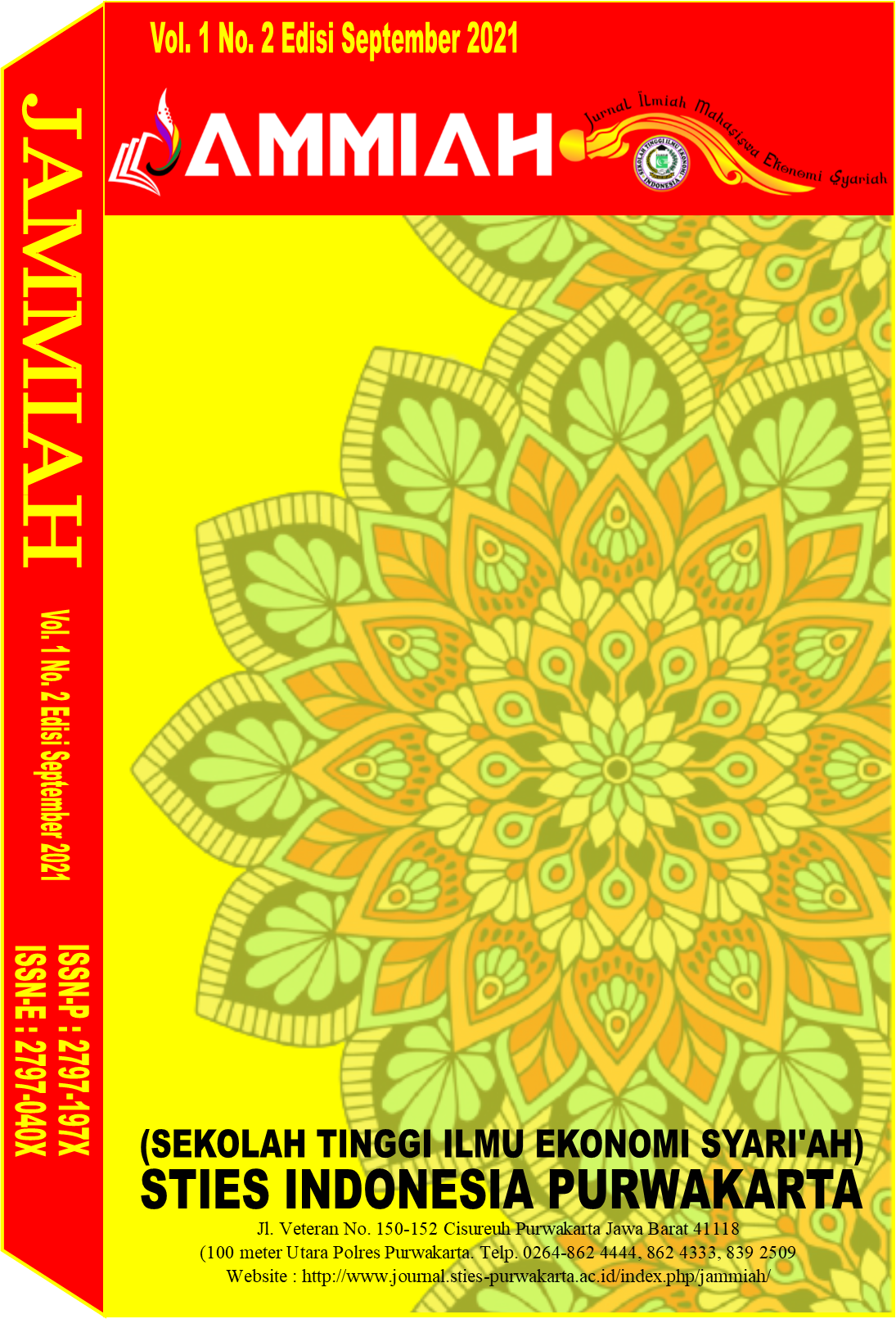 					View Vol. 1 No. 2 (2021): JAMMIAH (Jurnal Ilmiah Mahasiswa Ekonomi Syariah)
				